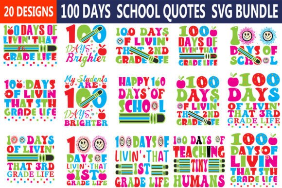 100 Days School Quotes Svg Bundle: Graphics and Crafts