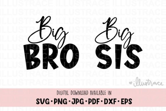 Big Sis Big Bro Svg: Graphics and Crafts for Branding