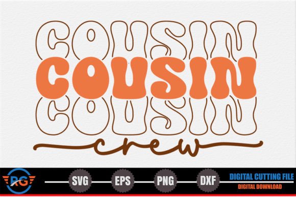 Cousin Crew – Retro Family SVG