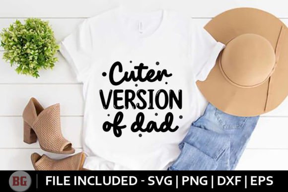 Cuter Version of Dad - Baby Svg: Graphics and Crafts