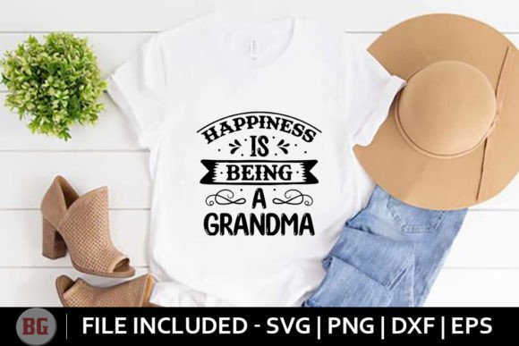 Happiness is Being a Grandma - Baby Svg Graphics