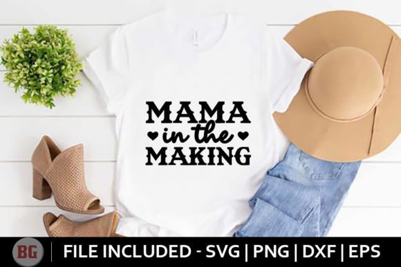 Mama in the Making - Baby Svg: Graphics and Crafts for Real Projects