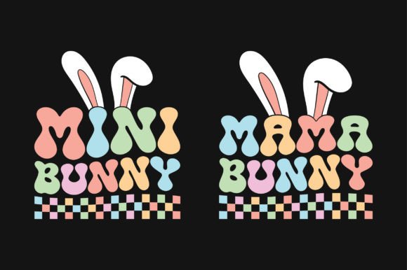 Mama Mini Easter Bunny SVG Sublimation