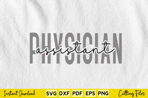 Physician Assistant Svg Png Cutting File: Graphics for Crafts