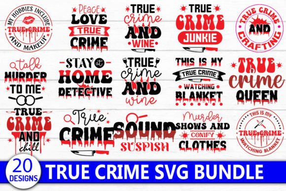True Crime Svg Bundle: Graphics and Crafts for Real Publishing